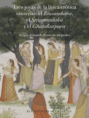 cover image of Tres joyas de la lírica erótica sánscrita